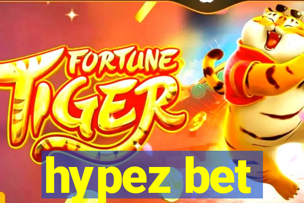 hypez bet